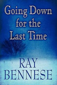 Paperback Going Down for the Last Time Book