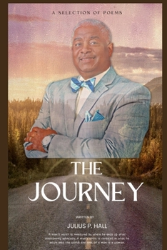 Paperback The Journey: A Selection of Poems Book