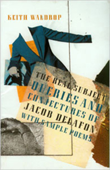 Paperback The Real Subject: Queries and Conjectures of Jacob Delafon with Sample Poems Book