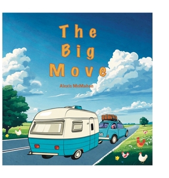 Hardcover The Big Move Book