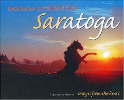 Hardcover Barbara D. Livingston's Saratoga Book