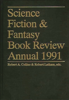 Hardcover Science Fiction & Fantasy Book Review Annual 1991 Book