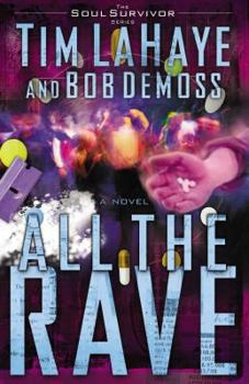 All the Rave - Book #2 of the Soul Survivor