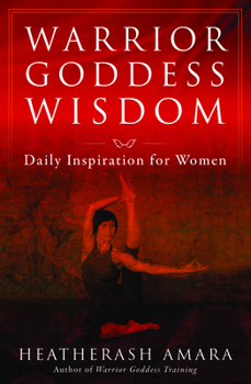 Paperback Warrior Goddess Wisdom: Daily Inspiration for Women Book