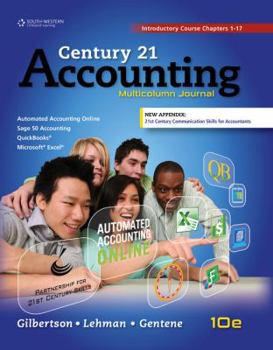 Hardcover Century 21 Accounting: Multicolumn Journal, Introductory Course, Chapters 1-17, Copyright Update Book