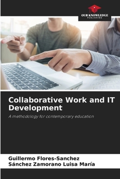 Paperback Collaborative Work and IT Development Book