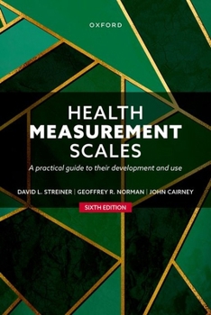Paperback Health Measurement Scales: A Practical Guide to Their Development and Use Book