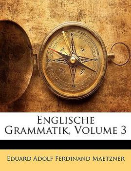 Paperback Englische Grammatik, Volume 3 [German] Book