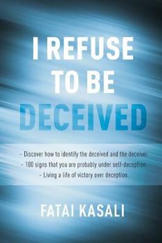Paperback I Refuse to Be Deceived Book