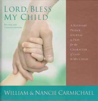 Hardcover Lord Bless My Child Book