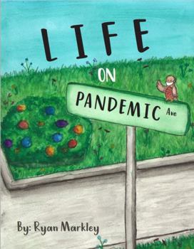 Paperback Life on Pandemic Ave Book