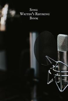 Song Writer's Rhyming Book: Portable Empty Music Manuscript Sheets With Note Section For Lyrics| Notes and Music| For Musicians, Students, & Song writing ... & Music Writing Pad