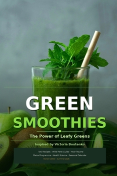 Paperback Green Smoothies: The Power of Leafy Greens Book