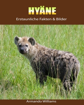 Paperback Hy?ne: Erstaunliche Fakten & Bilder [German] Book