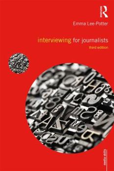 Paperback Interviewing for Journalists Book