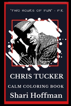 Paperback Chris Tucker Calm Coloring Book