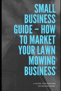 Paperback How To Market Lawn Mowing Business Book