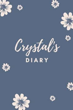 Paperback Crystal's Diary: Personalized Name Gift / Diary / Journal / Notebook Book