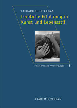 Hardcover Leibliche Erfahrung in Kunst und Lebensstil [German] Book