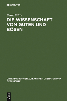 Hardcover Die Wissenschaft Vom Guten Und Bösen: Interpretationen Zu Platons 'Charmides' [German] Book