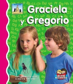 Graciela y Gregorio - Book  of the Primeros Sonidos