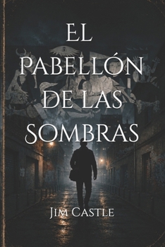 Paperback El Pabellón de las Sombras [Spanish] Book