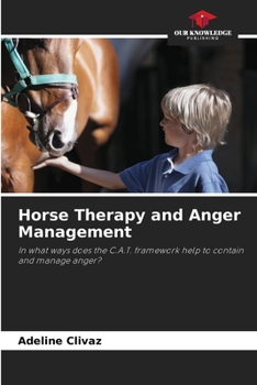 Paperback Horse Therapy and Anger Management Book