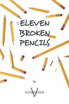 Hardcover Eleven Broken Pencils Book