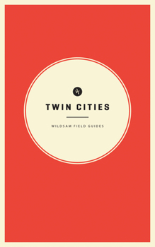 Paperback Wildsam Field Guides: Twin Cities Book