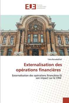 Paperback Externalisation des opérations financières [French] Book