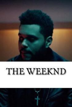 Paperback The Weeknd: A Biography Book