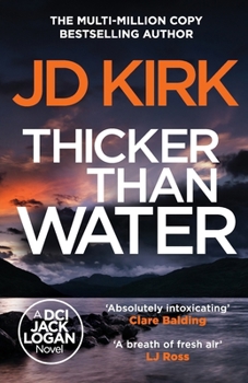 Thicker Than Water (DCI Logan Crime Thrillers)