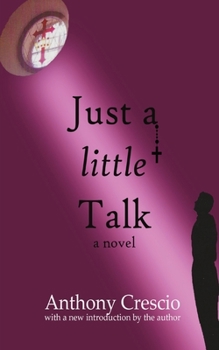 Paperback Just a Little Talk: With a new introduction by the author Book