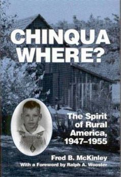 Hardcover Chinqua Where?: The Spirit of Rural America, 1947-1955 Book