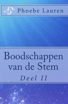 Paperback Boodschappen van de Stem: Deel 2 [Dutch] Book