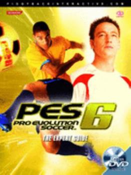 Paperback Pro Evolution Soccer 6: The Official Guide (Official Strategy Guide) Book