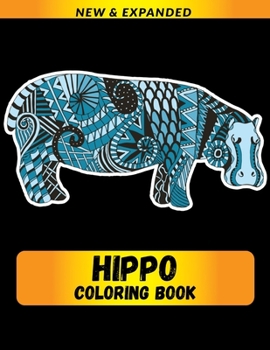 Hippo Coloring Book: A Coloring Book for Relief Stress
