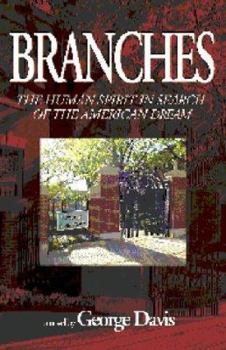 Paperback Branches: The Human Spirit in Search of the American Dream Book
