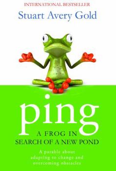 Paperback Ping: A Frog in Search of a New Pond Book