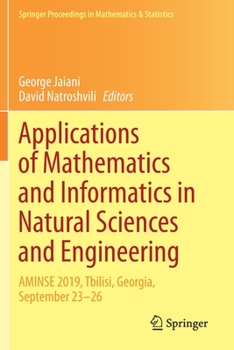 Paperback Applications of Mathematics and Informatics in Natural Sciences and Engineering: Aminse 2019, Tbilisi, Georgia, September 23-26 Book