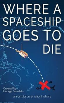 Where a Spaceship Goes to Die