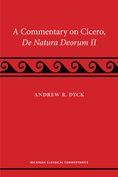 Hardcover A Commentary on Cicero, de Natura Deorum II Book