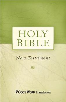 Paperback Holy Bible: New Testament: God's Word Translation Book