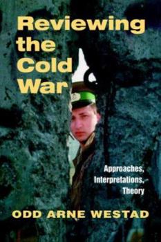 Paperback Reviewing the Cold War: Approaches, Interpretations, Theory Book