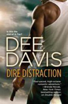 Dire Distraction - Book #7 of the A-Tac