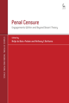 Paperback Penal Censure: Engagements Within and Beyond Desert Theory Book