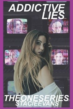 Paperback Addictive Lies: The One Series: Book 3 Book
