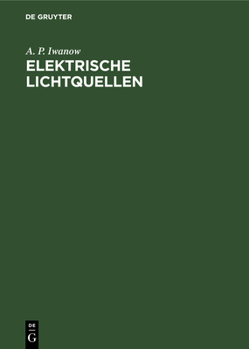 Hardcover Elektrische Lichtquellen: Gasentladungslampen [German] Book