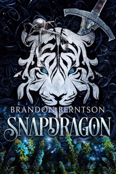 Snapdragon: A Dark Fantasy Adventure B089M1J24L Book Cover