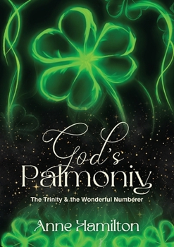 Paperback God's Palmoniy: The Trinity & the Wonderful Numberer Book